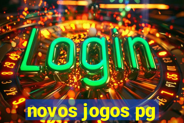 novos jogos pg